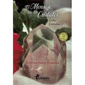 MENSAJE DE LOS CRISTALES, EL - Direnzo, Cristina Isabel