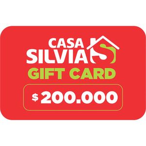 CASA SILVIA - GIFT CARD VIRTUAL $200.000