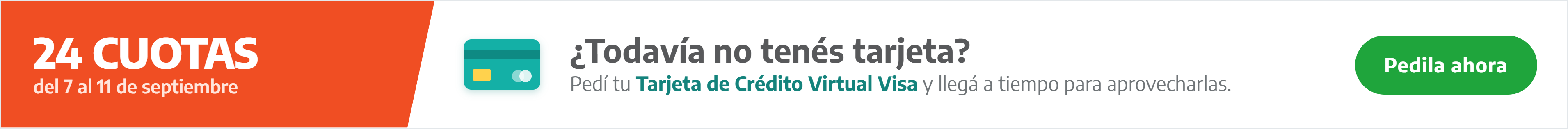 Aprovechá 24 cuotas - Pedí tu tarjeta